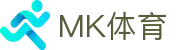 MK体育 - mk sports官方平台 - 官方中文登录入口